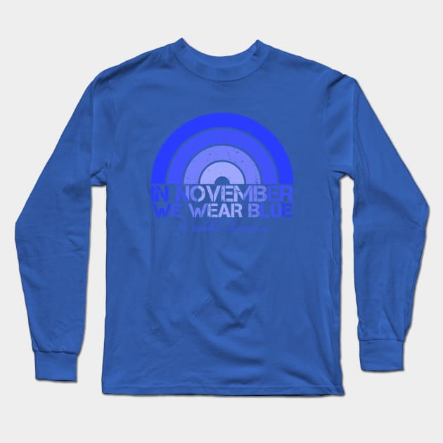 Diabetes Awareness Rainbow In November We Wear Blue Long Sleeve T-Shirt by issambak